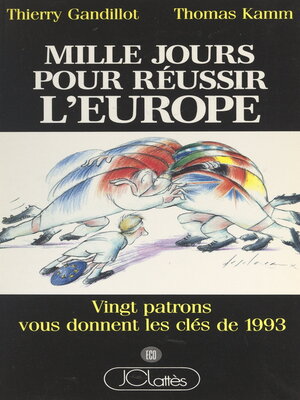cover image of Mille jours pour réussir l'Europe